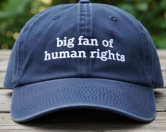 Gestickter großer Fan von Menschrechten Hut, Stickerei Gleichheitsaktivist Baseballmütze, Politische Erklärung Papa Hut, Unisex Geschenk für soziale Gerechtigkeit