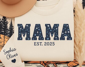 Floral Mama Sweatshirt, Custom Est. Date, New Mom Gift
