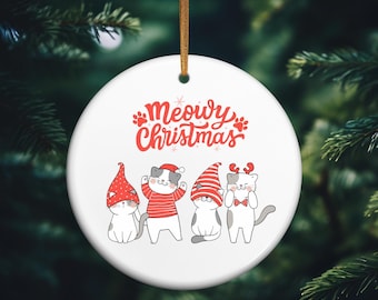 Meowy Christmas Ornament, Meowy Christmas, Cat Christmas Ornament, Cat Lover Gift, Cute Cat Ornament, Cat Mom Gift