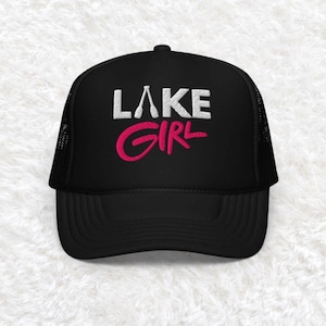 Lake girl hat, womens lake hat, trendy trucker hat, lake day hat, cute summer trucker hat, girls trip, boating hat, beach hat, vacation hat