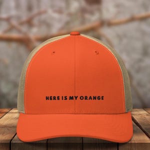Embroidered Here is My Orange Hat, orange hunting hat, blaze orange hunting hat, embroidered orange hunting hat, mens hunting hat, dad gift
