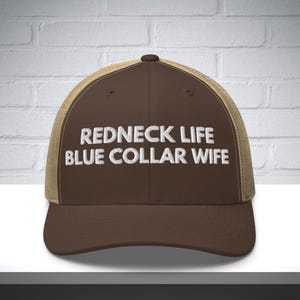 Embroidered Redneck Life Blue Collar Wife Hat, redneck hat, funny redneck gift, blue collar, redneck gift for dad, gift for husband, dad hat