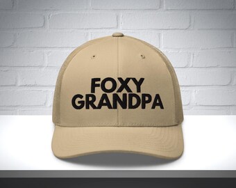 Embroidered Foxy Grandpa Hat, foxy grandpa gift, fathers day hat, funny grandpa hat, gift for him, dad hat, grandpa to be, grandpa gift