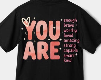 You Are Enough Affirmation, Mental Health Quote, PNG SVG (Digital Download)