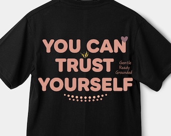 Self Love Quote PNG SVG – You Can Trust Yourself Design (Digital Download)