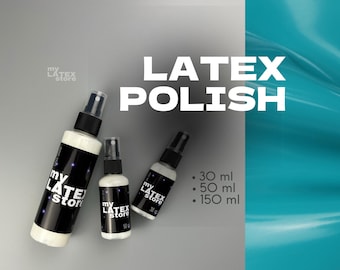 Latex Care Polish Bottle Care | 30 ml | 50 ml | 150 ml for Shine