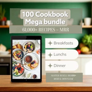 May include: A digital cookbook bundle displayed on a tablet, showcasing images of breakfast, lunch, and dinner recipes. The image includes text that reads "100 Cookbook Mega bundle" and "61,000+ RECIPES - MRR". The bundle is a digital download.