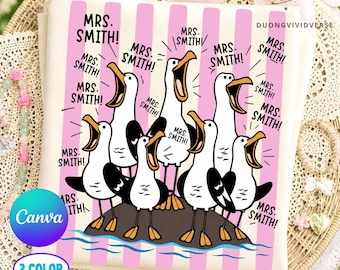 Editable Teacher Name Canva Template, Bulk Change Text Design, Funny Seagull Teacher, Personalized Teacher Team Squad, Canva Pro Required