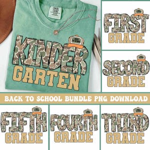 May include: A sage green short-sleeve t-shirt featuring a camouflage-patterned graphic with the text Kindergarten and a small orange cap icon. The image also displays digital design files for First Grade through Fifth Grade with matching camo text.