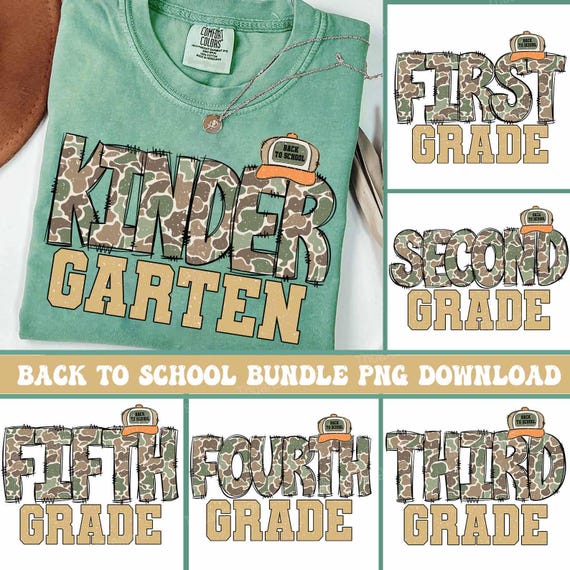 Back To School Grade Bundle PNG, Kindergarten Through Sixth Grade Camo School Designs, First Day Of School Teacher and Student Shirt PNG