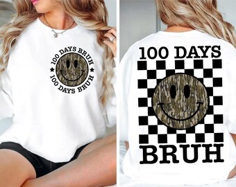 100 Days Bruh Png, 100 Days of School Png, Happy 100 Days of School png, 100th Day Of Schoo Boys, Boy Camo 100 Days, 100 Days of School