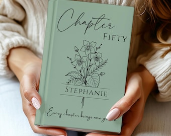 50th Birthday Gift for Her or Him-Chapter 50 Name Journal, Birth Month Flower Notebook, Personalized  Birthday Gift for 50 Year Old Daughter