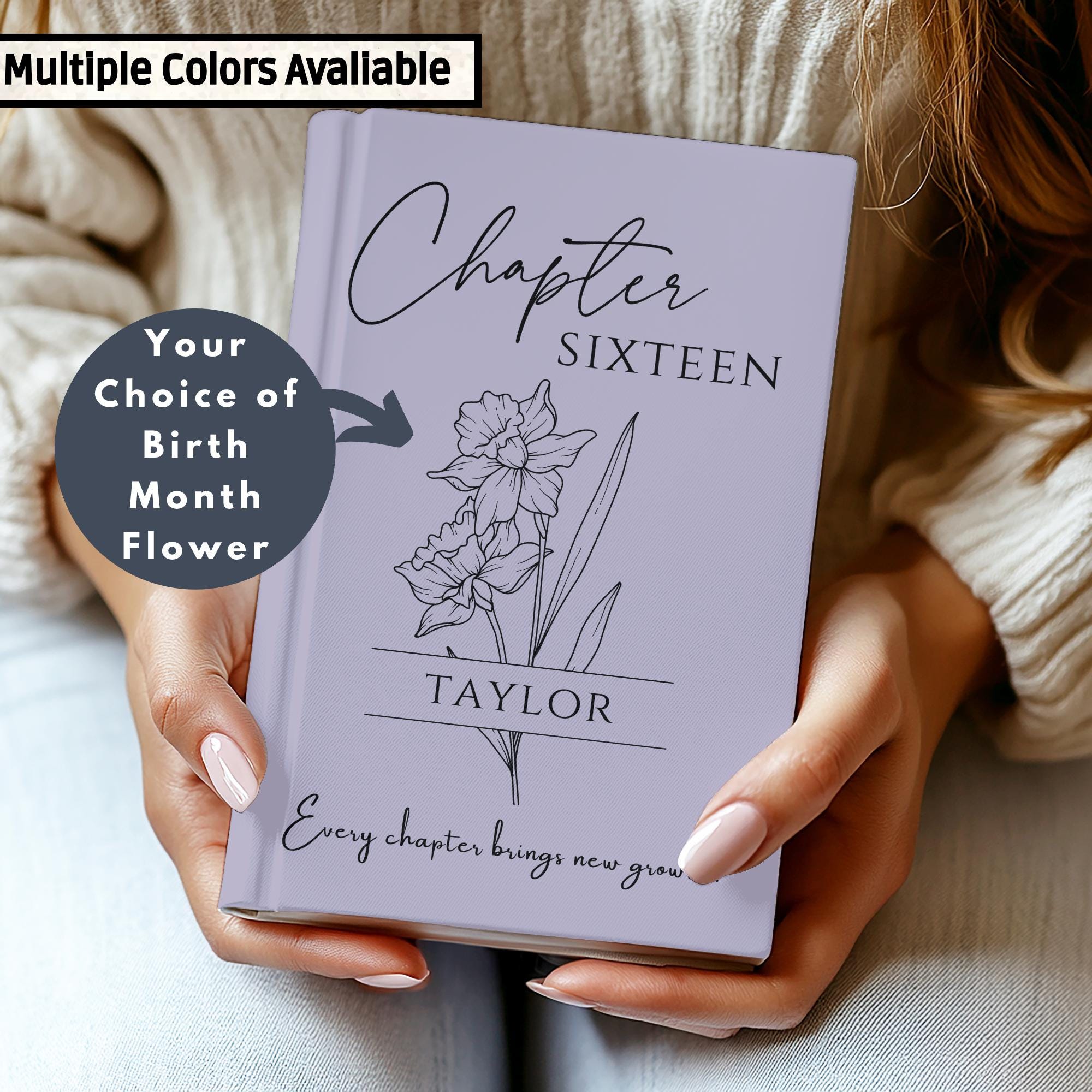 16th Birthday Gift, Chapter 16 Name Journal,  Birth Month Flower Notebook, Personalized 16 Years Old Birthday Present for Her or Him