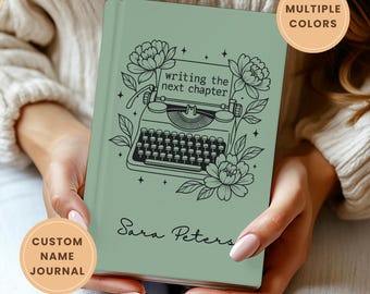 Writing the Next Chapter Journal-Personalized Writers Gift, Writing Lover Gift, Booklover Notebook, Gift for Author, Journaling Gift for Her