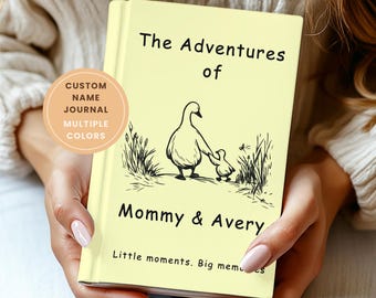 Personalized New Mom Gift Journal: The Adventures of Mommy and Me Memories Book, Custom Baby Shower Gift for New Mom, Journal for New Baby