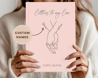 Letters to My Love Journal-Personalized Love Letters for Her, Custom Couples Memory Book, Romantic  Anniversary Gift, Valentine gift for him