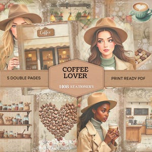 Puede incluir: Un collage digital con ilustraciones de mujeres, cafeterías y un corazón hecho de granos de café. El texto incluye "Coffee Lover", "1408 Stationery", "5 Double Pages" y "Print Ready PDF."