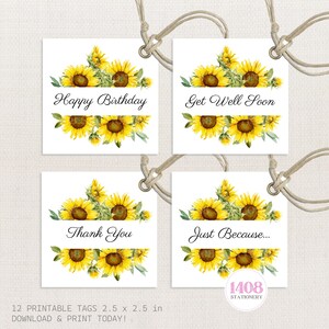 Greetings Sunflowers Printable Tags . Happy Birthday, Get Well Soon, Thank You, Just Because . Wishes Appreciation Grateful Care Floral Note