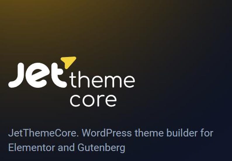 May include: JetThemeCore logo with a yellow airplane icon and the text "JetThemeCore" in white letters. The text "WordPress theme builder for Elementor and Gutenberg" is below the logo.