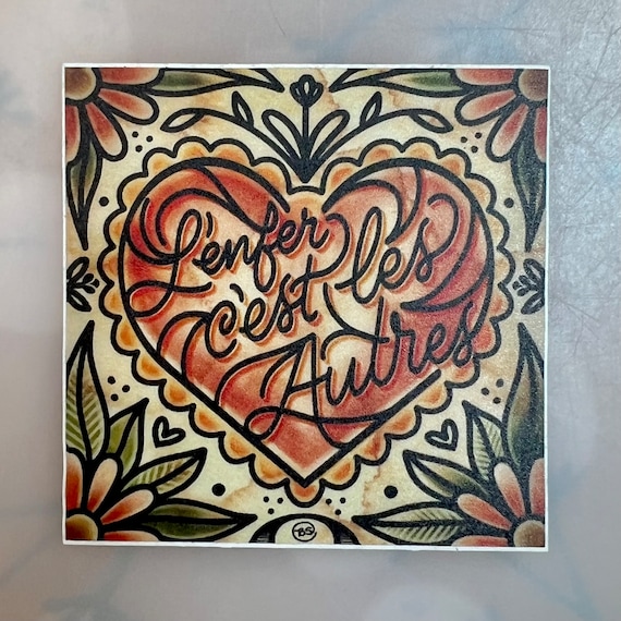 L'enfer c'est les Autres (2.4375" matte sticker)