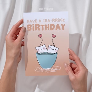 Have A Tearrific Birthday Card Tea Themed Birthday Card About Tea Pun Bday Cards Cute Quirky Card for Bff Birthday Card for Tea Lover