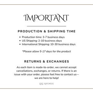 May include: A white informational graphic with black text. The header reads IMPORTANT. Below, the text states PRODUCTION & SHIPPING TIME, followed by details on business days, and RETURNS & EXCHANGES, noting that items are made-to-order. LILI AVENUE is at the bottom.