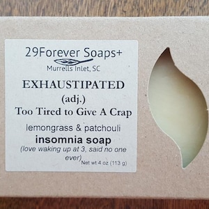 Exhaustipated insomnia gift soap, lemongrass soap, funny 50th birthday gift, funny soap, milestone birthday gift, funny menopause gift image 1