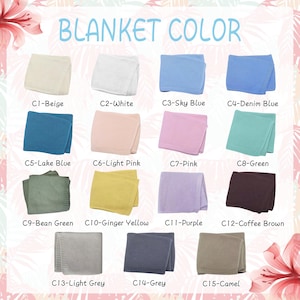 May include: A color chart displaying folded blankets in various shades. The blankets include beige, white, sky blue, denim blue, lake blue, light pink, pink, green, bean green, ginger yellow, purple, coffee brown, light grey, grey, and camel.
