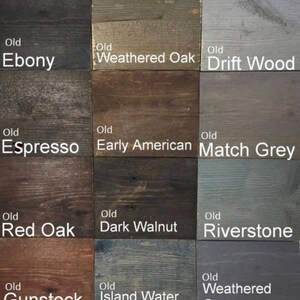 May include: A wood stain color chart with 12 different wood stain colors. The colors are labeled with the names "Old Ebony", "Old Weathered Oak", "Old Drift Wood", "Old Espresso", "Old Early American", "Old Match Grey", "Old Red Oak", "Old Dark Walnut", "Old Riverstone", "Old Gunstock", "Old Island Water", and "Old Weathered Grey".