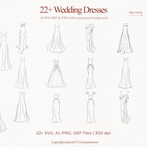 May include: A collection of line art wedding dress designs. The image includes various styles, from simple A-line gowns to more elaborate, detailed dresses. Text at the top reads "22+ Wedding Dresses". The image also includes file type information.