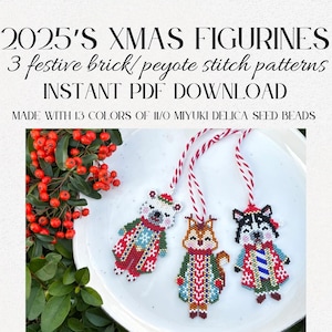 Peut inclure: Trois figurines de Noël perlées : un ours polaire, un écureuil et un chien husky. Chaque figurine est faite de perles colorées et présente un design festif. Le texte de l'image indique "2025'S XMAS FIGURINES" et "INSTANT PDF DOWNLOAD".