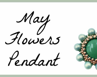 May Flowers Pendant INSTANT DOWNLOAD Pattern