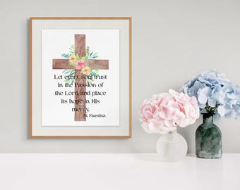 St. Faustina Zitat Druck: Let Every Soul Trust - Katholische Kunst (Digitaler Download)