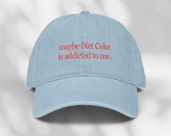 Diet Coke Embroidered Hat, 90s Funny Embroidered Dad Hat, Soft Drink Lover Gift, Y2k Unisex Trendy Hat, Vintage Baseball Cap, Funny Gift
