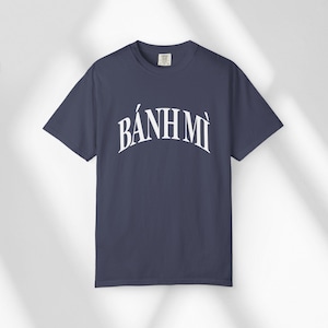 Bánh Mì T-Shirt Unisex, Vietnamese Sandwich Tee, Gift for Asian Food, Saigon and French Baguette Lovers, Trendy Foodie Shirt, Vietnam Fan