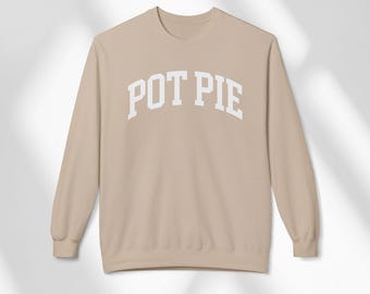 Pot Pie Sweatshirt Unisex, Meat Pie Crewneck, Gift for Savory Pie and Southern Food Lovers, Pastry Sweater, Vintage College Varsity Pullover