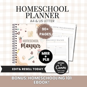 Homeschool planner bundle thumbnail featuring a neutral beige plaid background, spiral-bound planner cover, printable academic progress report and assignment tracker pages, “90+ Pages” badge, MRR + PLR label, Canva editable icon, and bonus “Homeschooling 101” ebook text. Suitable for A4 and US Letter sizes.
