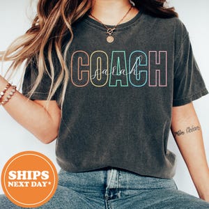 Custom Coach Comfort Colors Shirt, Personalized Coach Tee, Cheer Coach T-Shirt, Coach Name Shirt, Game Day Tee