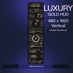 May include: A vertical digital display with a black background and gold-coloured text and graphics. The display shows system information, including CPU usage, RAM speed, and network data. The text "LUXURY GOLD HUD" is prominently displayed, along with the dimensions 480 x 1920.