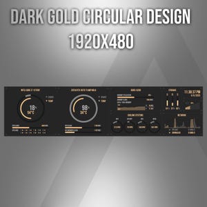 May include: A digital hardware monitoring dashboard with the text DARK GOLD CIRCULAR DESIGN 1920X480. The interface displays system metrics including CPU usage, GPU load, memory utilization, storage levels, cooling fan speeds, and network activity.