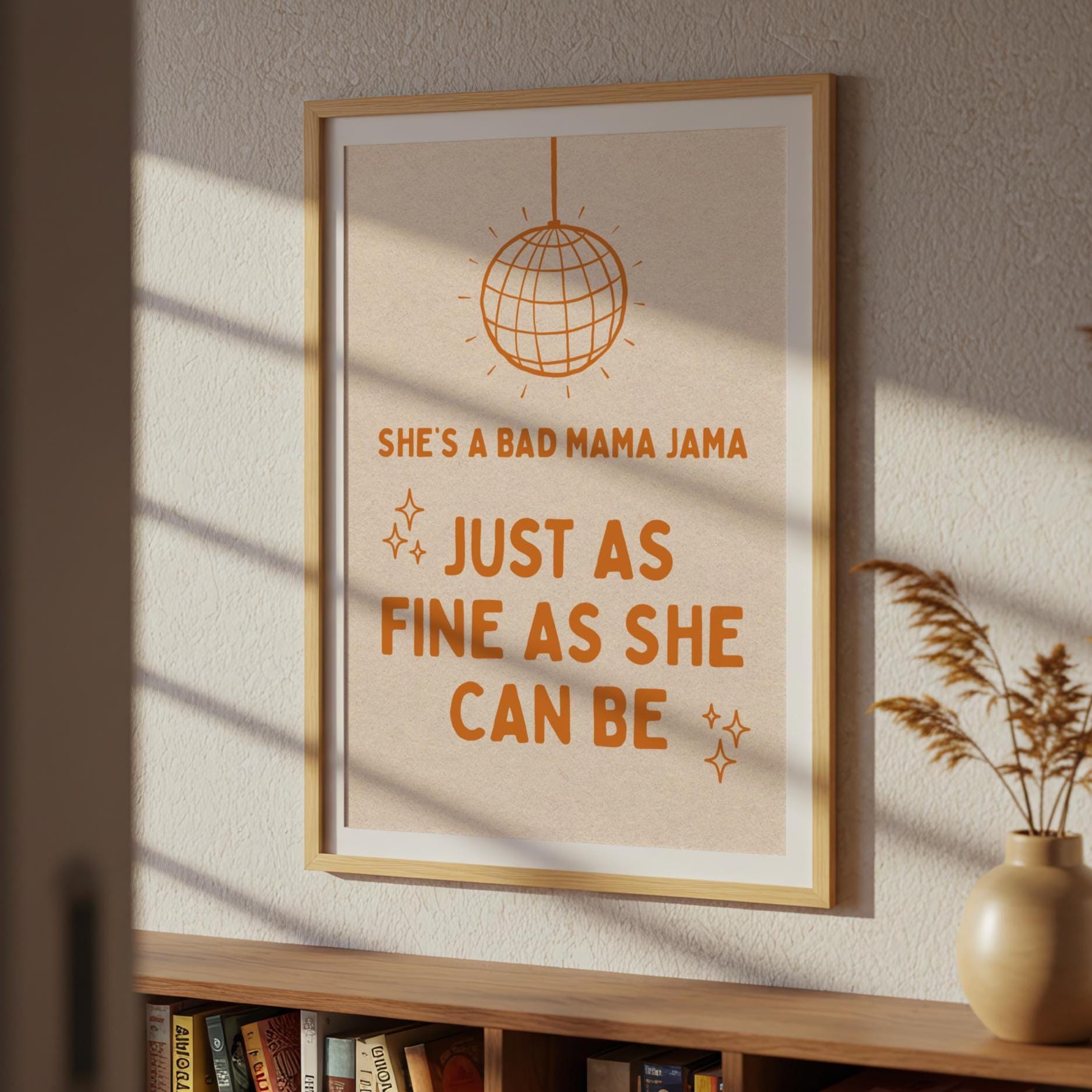 Shes a Bad Mama Jama - Etsy
