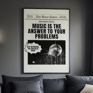 Muzyka jest odpowiedzią na twoje problemy Druk gazety | Plakat muzyki house | Druk disco | Sztuka wózka barowego | Typograficzny | A2 A1 | Pogrubiony