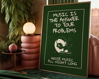 Music Is The Answer House Music Poster – Minimal Electronic Dance Art Print for DJs, Clubs, Studios & Modern Home Decor