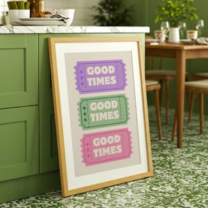 Good Times Tickets Regenbogen Wand Druck | Typografisches Poster | Barwagen Styling Art | Geschenkideen | Zitat Drucke nette Kunst | Rosa-Grün