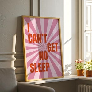 I Can&#39;t Get No Sleep Print | Pink Print | Man Cave Print | Music Poster | Wall Art | House Music | Bold | Wall Decor | DJ | Trance | Techno