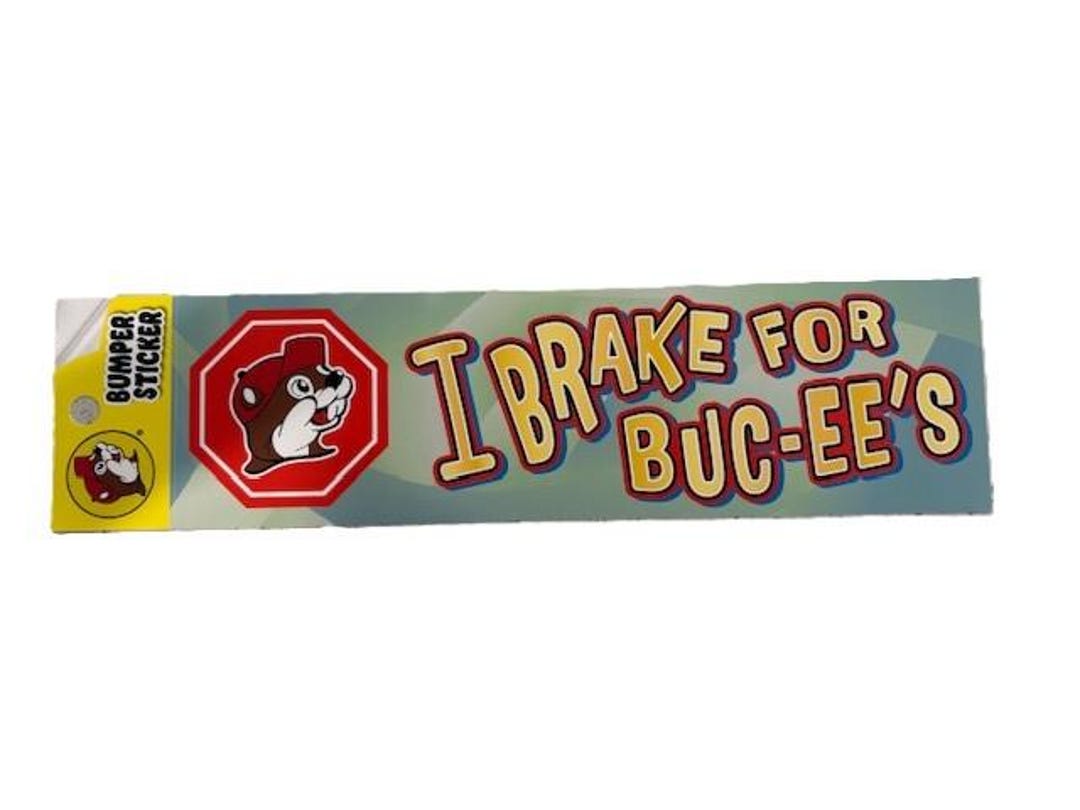 Buc-ee's Sticker - I Break for Buc-ee's - Authentic Travel Center - Etsy
