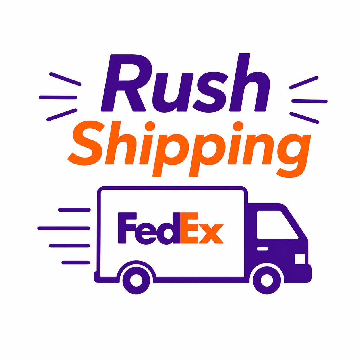 Rush Shipping Add on Fedex Express Upgrade Fast Delivery Priority ...