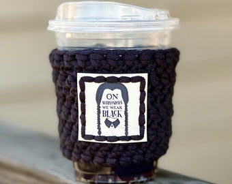 On Wednesdays We Wear Black Crochet Coffee Cozy/Coffee Sleeve/Crochet Coffee Cozy with Faux Leather Wednesday Patch