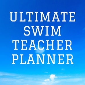 The Ultimate Swim Planner