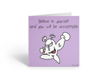 May include: Purple card with a cartoon monster with a heart tattoo and the text "Believe in yourself and you will be unstoppable". The card is signed "The Plod's".